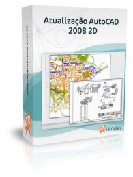 AutoCAD 2008 2D - Atualiza��o