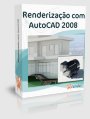 Renderiza��o com AutoCAD 2008