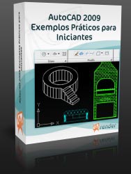 Curso AutoCAD 2009 Exemplos Pr�ticos para Iniciantes