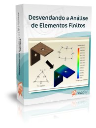 Desvendando a An�lise de Elementos Finitos