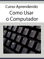 Curso Gratuito Aprendendo Como Usar o Computador