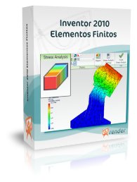 Inventor 2010 Elementos Finitos