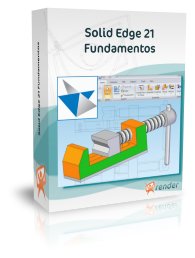 Solid Edge 21 Fundamentos