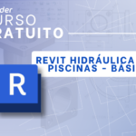 Curso Revit Hidráulica para Piscinas Básico