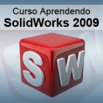 Curso gratuito Aprendendo SolidWorks 2009
