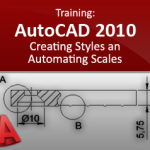 Curso AutoCAD 2010 Creating Styles and Automating Scales
