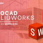 Combo - Cursos de AutoCAD + SolidWorks
